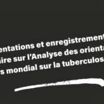 Partage des ressources du webinaire sur l’analyse des orientations du Fonds mondial sur la tuberculose (GC8)