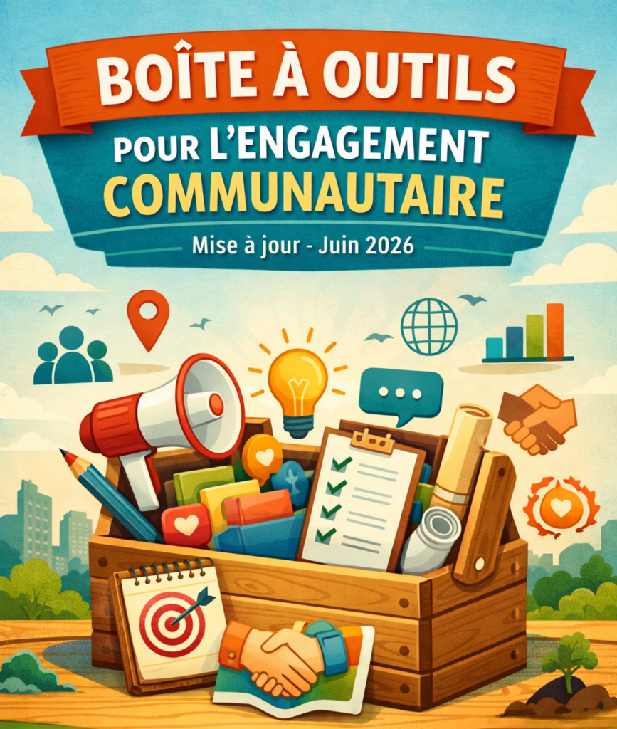 Boîte à outils pour l’engagement communautaire (mise à jour de juin 2026)